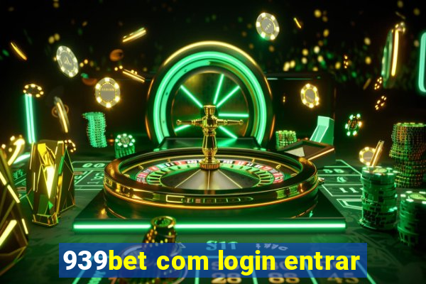 939bet com login entrar